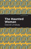 The Haunted Woman