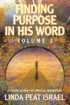 Finding Purpose in His Word