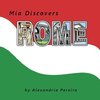 Mia Discovers  Rome