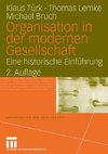 Organisation in der modernen Gesellschaft