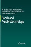 Bacilli and Agrobiotechnology