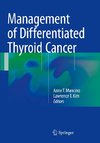 Management of Differentiated Thyroid Cancer