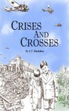 Crises and Crosses