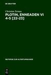 Plotin, Enneaden VI 4-5 [22-23]