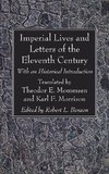 Imperial Lives and Letters of the Eleventh Century