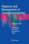 Diagnosis and Management of Craniopharyngiomas