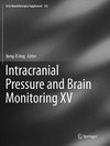 Intracranial Pressure and Brain Monitoring XV