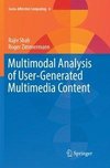 Multimodal Analysis of User-Generated Multimedia Content