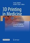 3D Printing in Medicine