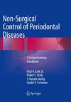 Non-Surgical Control of Periodontal Diseases