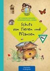 Schutz von Tiere und Pflanzen