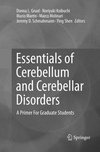 Essentials of Cerebellum and Cerebellar Disorders