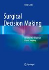 Surgical Decision Making