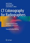 CT Colonography for Radiographers