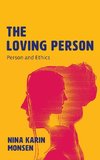 The Loving Person