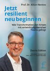 Jetzt resilient neu beginnen