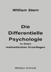 Die Differentielle Psychologie in ihren methodischen Grundlagen