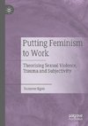 Putting Feminism to Work