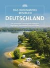 Das Wohnmobil Reisebuch Deutschland