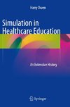 Simulation in Healthcare Education