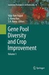 Gene Pool Diversity and Crop Improvement