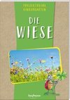 Projektreihe Kindergarten - Die Wiese