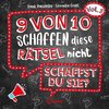 9 von 10 schaffen diese Rätsel nicht - schaffst du sie? - Vol. 3