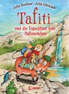 Tafiti und die Expedition zum Halbmondsee (Band 18)