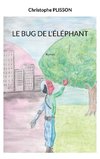 Le bug de l'éléphant