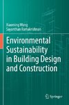 Environmental Sustainability in Building Design and Construction