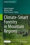 Climate-Smart Forestry in Mountain Regions