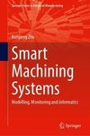 Smart Machining Systems