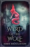 Wyrd Of The Wolf