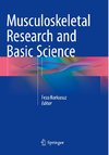 Musculoskeletal Research and Basic Science