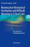 Noninvasive Mechanical Ventilation and Difficult Weaning in Critical Care