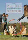 Spiele für die Hundeschule