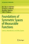 Foundations of Symmetric Spaces of Measurable Functions