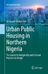 Urban Public Housing in Northern Nigeria