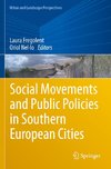 Social Movements and Public Policies in Southern European Cities