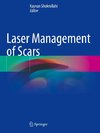 Laser Management of Scars