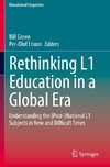 Rethinking L1 Education in a Global Era