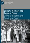 Cultural Memory and Popular Dance