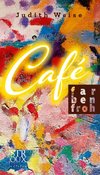 Café Farbenfroh