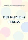 Der Baum des Lebens