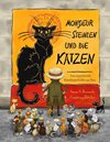 Monsieur Steinlen und die Katzen