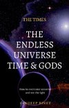 The Endless Universe Time & Gods