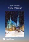 Eiskaltes Erbe