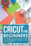 Cricut for Beginners