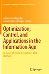 Optimization, Control, and Applications in the Information Age