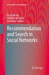 Recommendation and Search in Social Networks